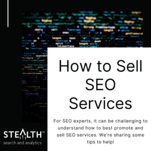 How to sell SEO services.